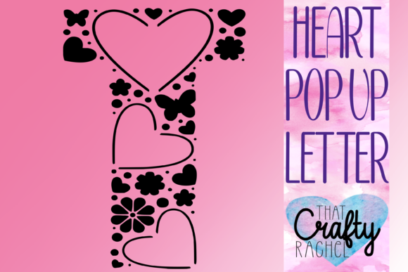 Letter T Pop Up Heart Template Graphic: A Designer’s Real-World Review